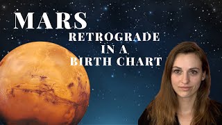 Mars Retrograde In The Birth Chart - Astrology Natal Chart Rx Planets