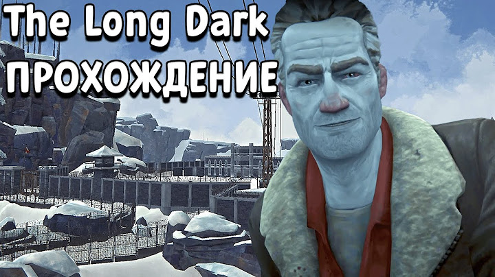 The Long Dark. Прохождение. Побег из тюрьмы.