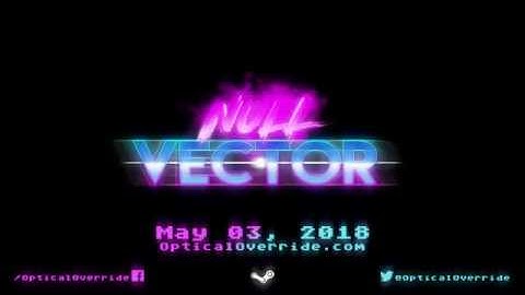 Null Vector Announcement Trailer