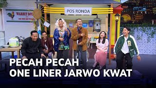 PECAH! ONE LINER JARWO KWAT TAK TERDUGA - INI BARU SAHUR EPS 21 (5/6)