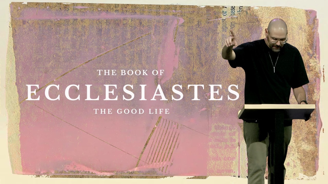 Wisdom in the Good Life | Christ Fellowship Mansfield | Ryan Rives