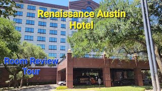 Renaissance Austin Hotel - Room Review Tour Lobby #marriott #tx