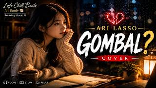 Ari Lasso    Rayuan Gombal    Cover  Lofi Chill Beats for Study 📚   Relaxing Music AI