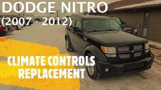 Dodge Nitro - CLIMATE CONTROLS REMOVAL / REPLACEMENT (2007-2012) Dodge Nitro Air Conditioning