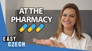 Phrases to Use at the Pharmacy | Super Easy Czech 40