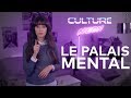 Culture neon  le palais mental