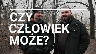 Czy Człowiek Może...? - Zapowiedź