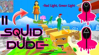 squid dude part 11 red light green light | dude theft wars squid game.