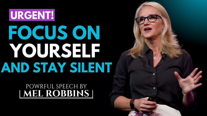 Focus on Yourself & Stay Silent – Watch How Life Changes! || Powerful Speech by Mel Robbins