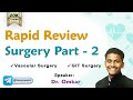 Rapid revision surgery  part 2  by dr omkar  fmge and neet pg