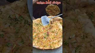 onion Roti recipe 🧑‍🍳🥵#cheflife #piyaz #roti #viral #short #video #food #recipe