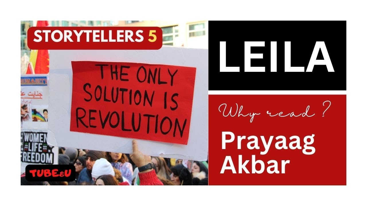 Leila – Why Read Prayaag Akbar – लेयला - प्रयाग अकबर क्यों पढ़ें