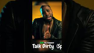 Talk Dirty (feat. 2 Chainz) Jason Derulo {Sped up}