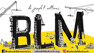 BLM (Joshua 6:1-10) - Dr. Joseph L. Williams
