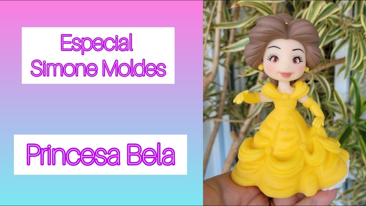 Especial Simone Moldes - Princesa Bela