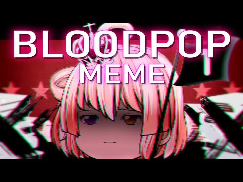 【ゆっくりPV】Bloodpop meme【5000人突破記念】
