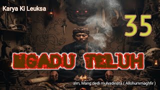 Ngadu Teluh Karya Ki Leuksa dongengbahasasunda