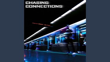Chasing Connections