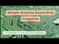 Simple Arduino Nano based Drip Irrigation