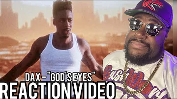 Dax - "God's Eyes" (Official Music Video) REACTION