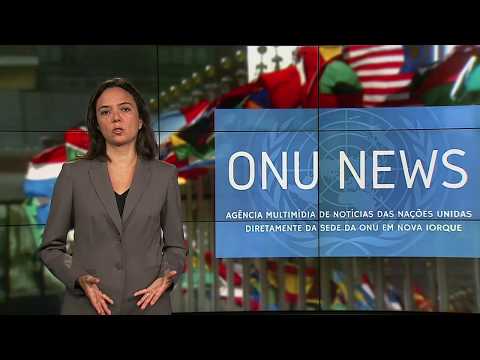 Destaque ONU News - 9 de maio de 2018