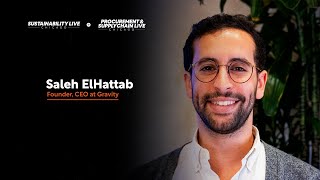 Saleh Elhattab, Founder & CEO at Gravity | Sustainability Live Chicago 2025