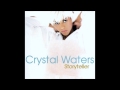 100% Pure Love - Crystal Waters