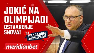 Sa Draganom Jakovljevićem: Jokić na Olimpijskim igrama ostvaruje snove svih ljubitelja košarke!