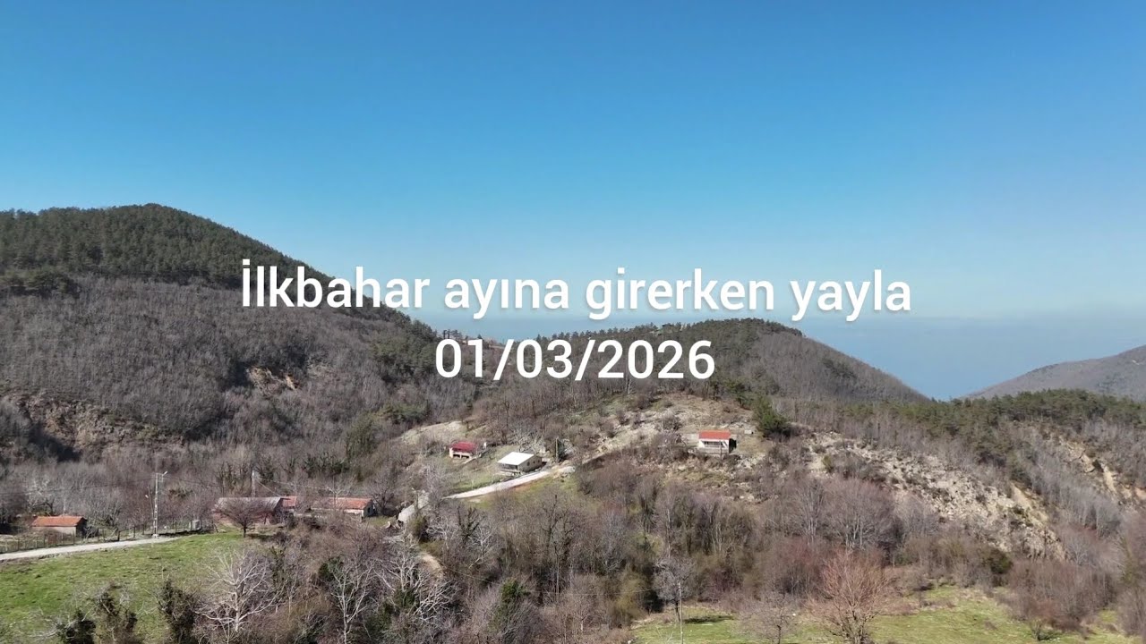 İLKBAHAR AYINA GİRERKEN YAYLA #YAYLA