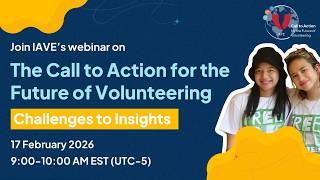The Call to Action for the Future of Volunteering: Challenges to Insights