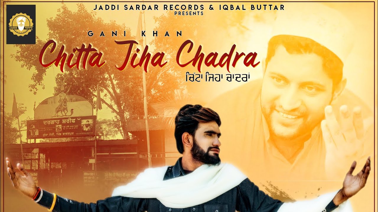 Chitta Jiha Chadra Full Video Gani Khan  Master Mind  New punjabi song 2020  Jaddi Sardar