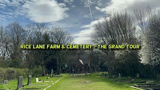 LIVERPOOL TOURS: A Walk around Rice Lane Farm & Cemetery (4K)