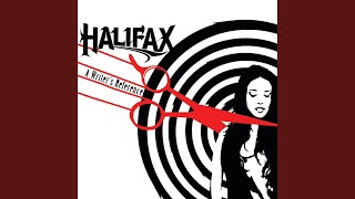 Video thumbnail of "Halifax - Broken Glass Syndrome"