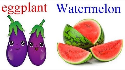 TỪ VỰNG TIẾNG ANH THEO CHỦ ĐỀ CHO BÉ - RAU CỦ QUẢ - P1