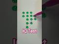 IQ Test  .#iqtest​ #braintest​ #brainteaser​ #braingames​ #brainchallenge​ #brainpower​ #brain​