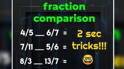Fraction comparison | Find which is greater fraction | Speed maths