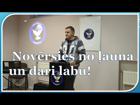 Video: Ko Darīt: Labu Vai ļaunu?