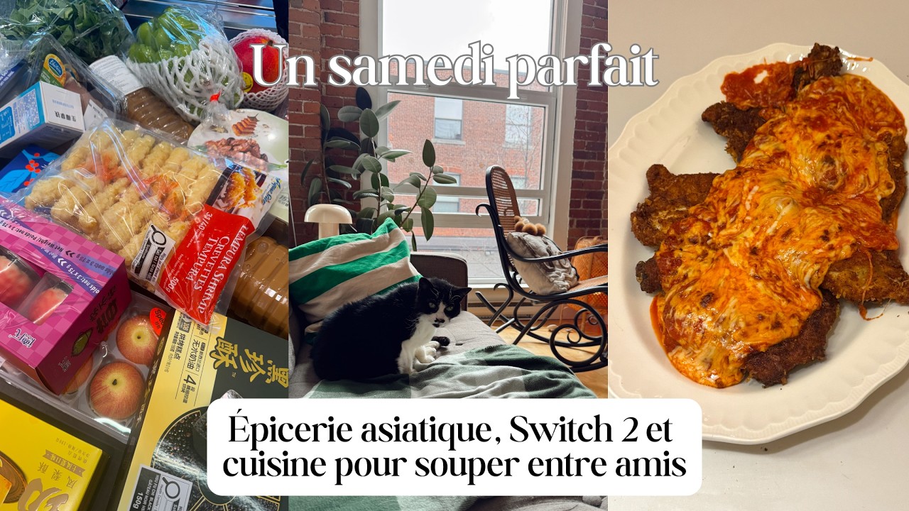 UN SAMEDI PARFAIT - VLOG - RETOUR DE COURSES, SWTICH 2 ET CUISINE MAISON POUR SOUPER ENTRE AMIS
