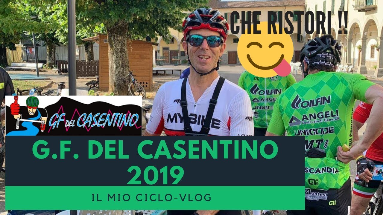 🚴GF Casentino 2019 (Vlog e recensione)