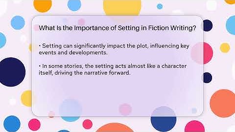 What Is the Importance of Setting in Fiction Writing? - The Prose Path