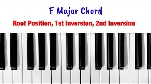 F Major Chord (Root Position, 1st Inversion, 2nd Inverstion) Music Theory with Lester Delgado