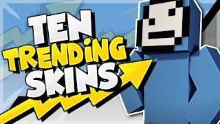 10 Trending Minecraft Skins!