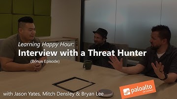 Interview with a Threat Hunter (Bonus Episode 5) Learning Happy Hour