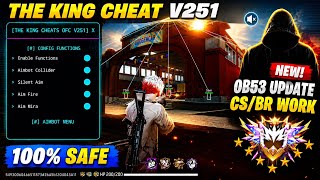 THE KING CHEAT V251 FREEFIRE HACK MOD MENU DIRECT DOWNLOAD LINK 🖇️ OB53 UPDATE ✅