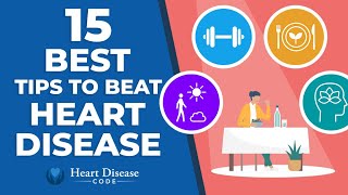 Top 15 Best Tips to Beat Heart Disease screenshot 2