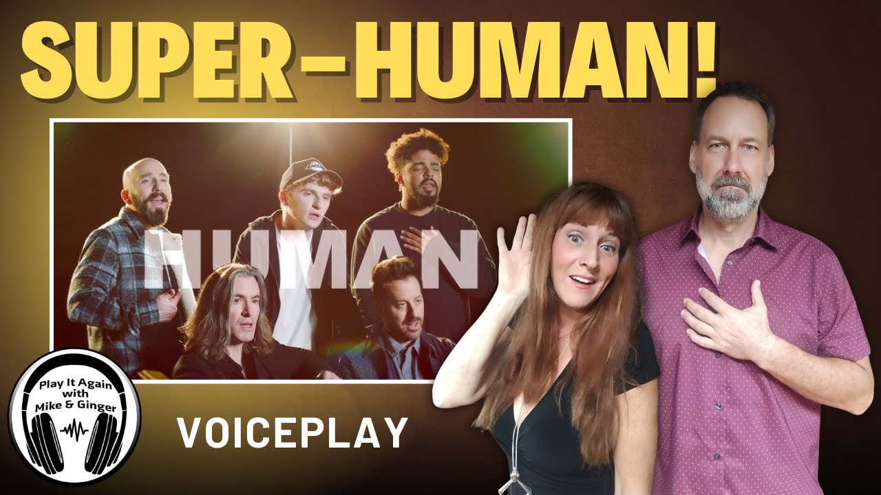 IT DOESN'T GET BETTER THAN THIS! Mike & Ginger React to HUMAN (a capella cover) by VOICEPLAY