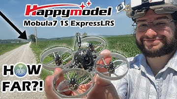 How Far Did it Fly?! HappyModel Mobula7 1s Whoop ExpressLRS