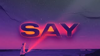 M+ike - Say