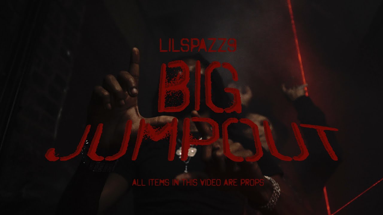 Lilspazz9 - Big Jump Out (Official Music Video)