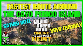 Fastest Way To Gather Intel For The Cayo Perico Heist In Gta Online Solo Friendly
